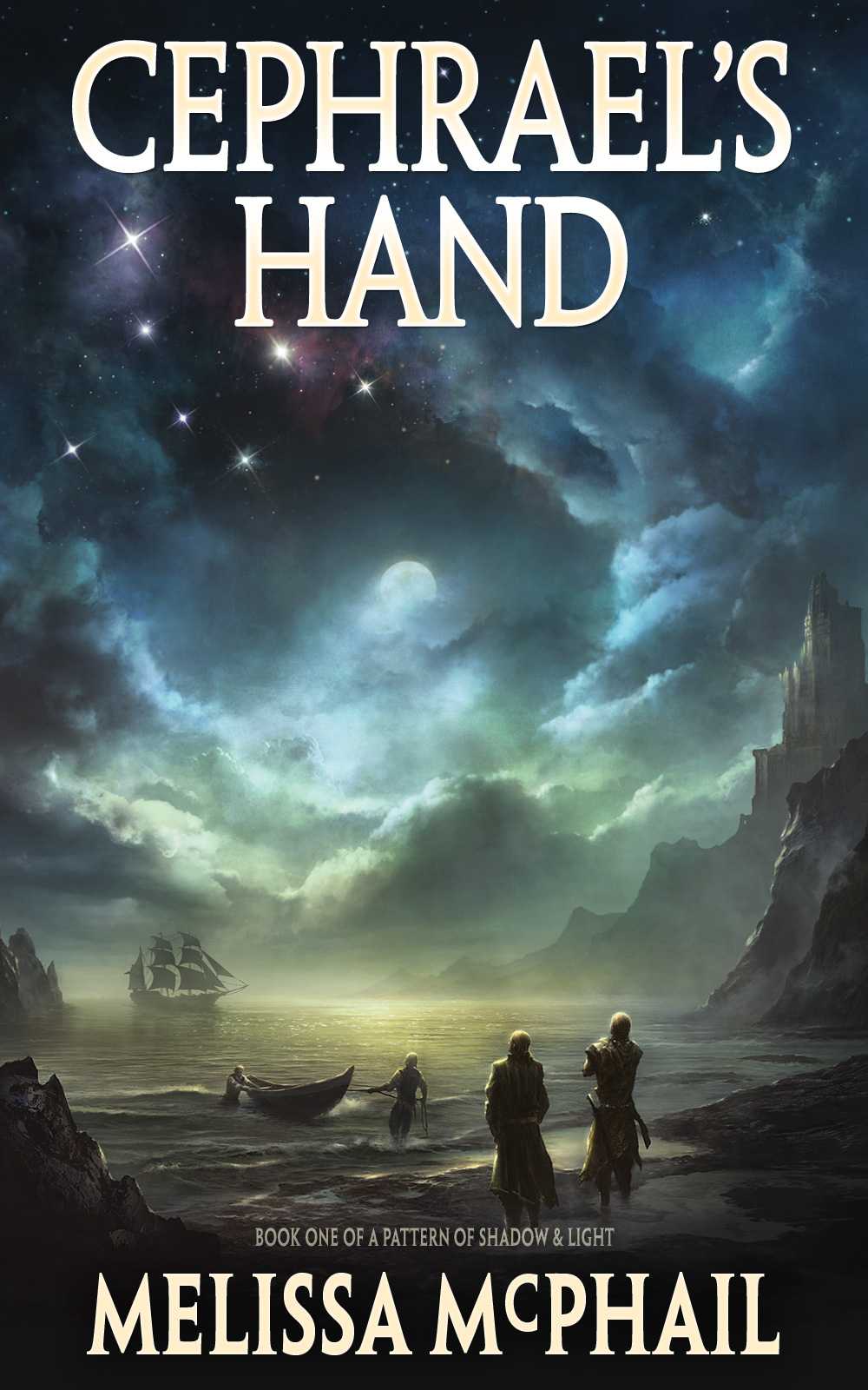 Cephraels Hand A Pattern Of Shadow Light Book One Mcphail Melissa