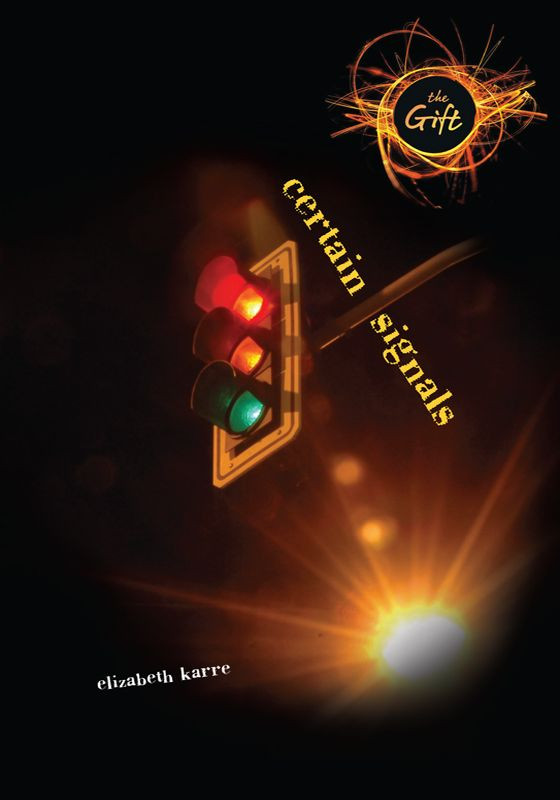 Certain Signals Karre Elizabeth