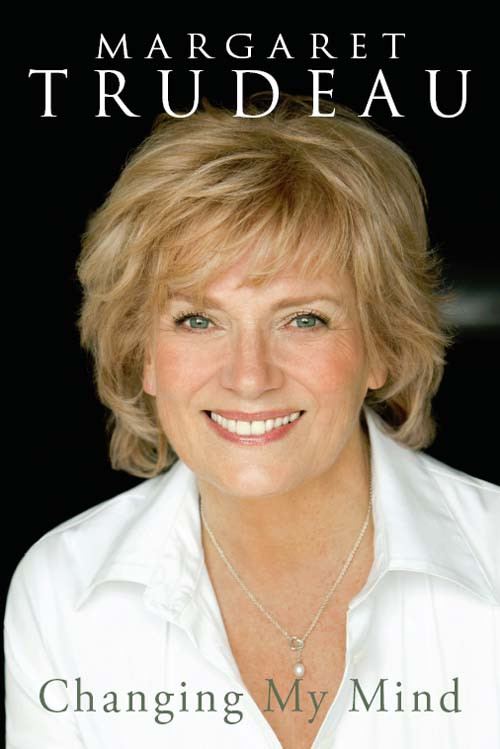 Changing My Mind A Memoir Trudeau Margaret
