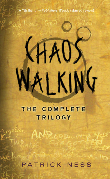 Chaos Walking The Complete Trilogy Patrick Ness