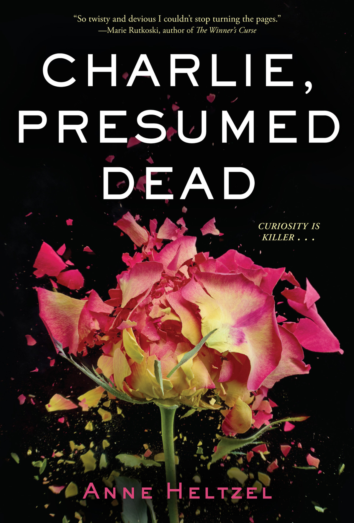 Charlie Presumed Dead Anne Heltzel