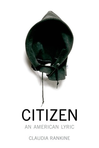 Citizen An American Lyric Claudia Rankine