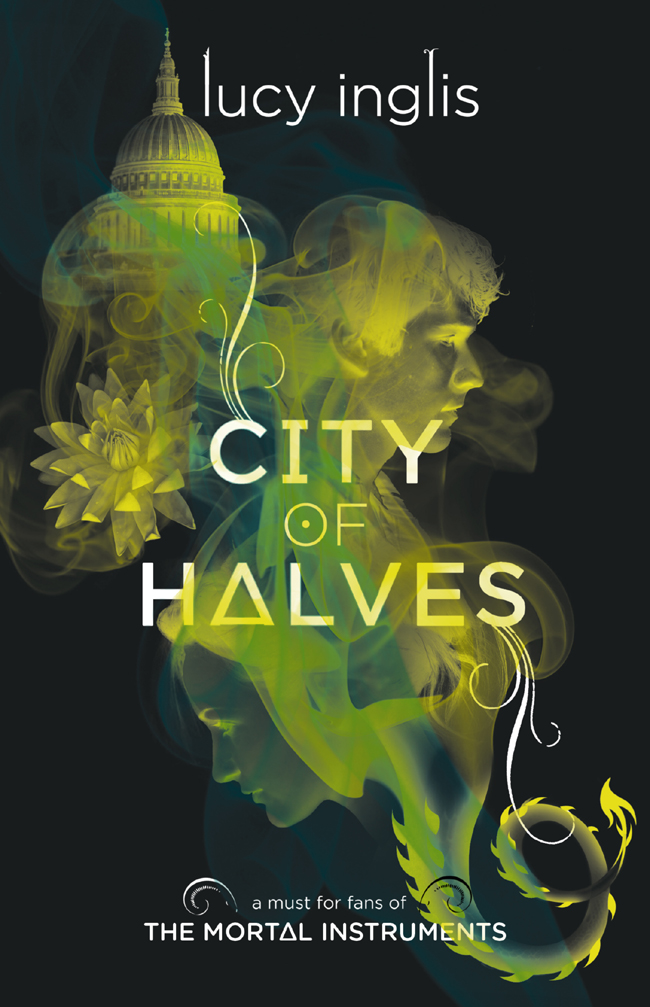 City Of Halves Inglis Lucy