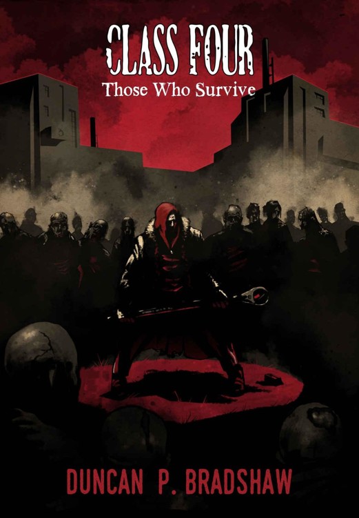 Class Four Those Who Survive Bradshaw Duncan P