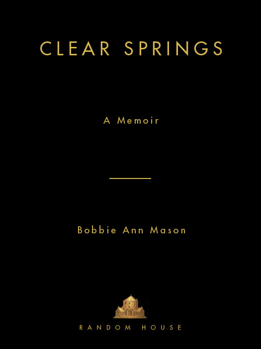 Clear Springs A Memoir Mason Bobbie Ann