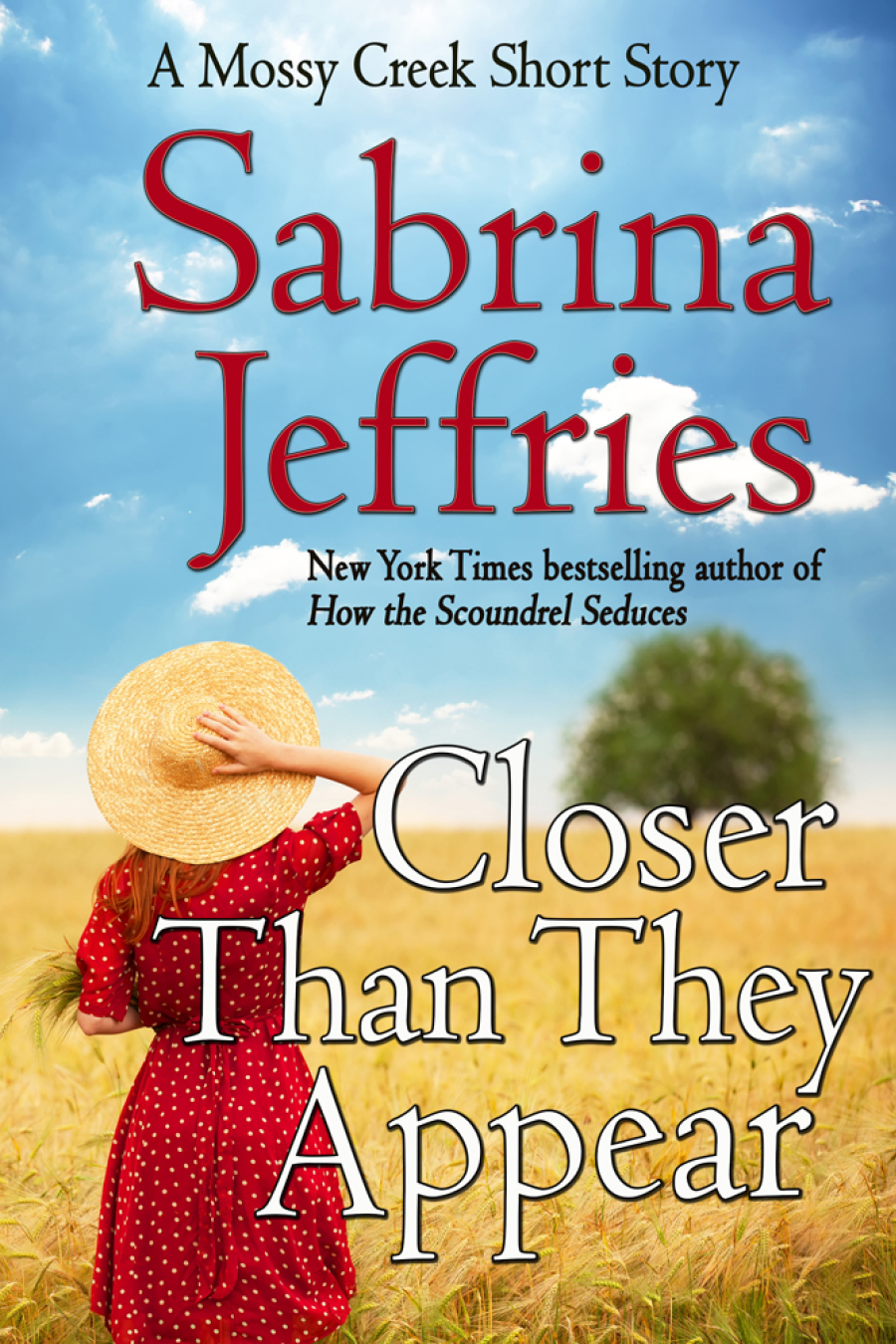 Closer Than They Appear Mossy Creek Jeffries Sabrina
