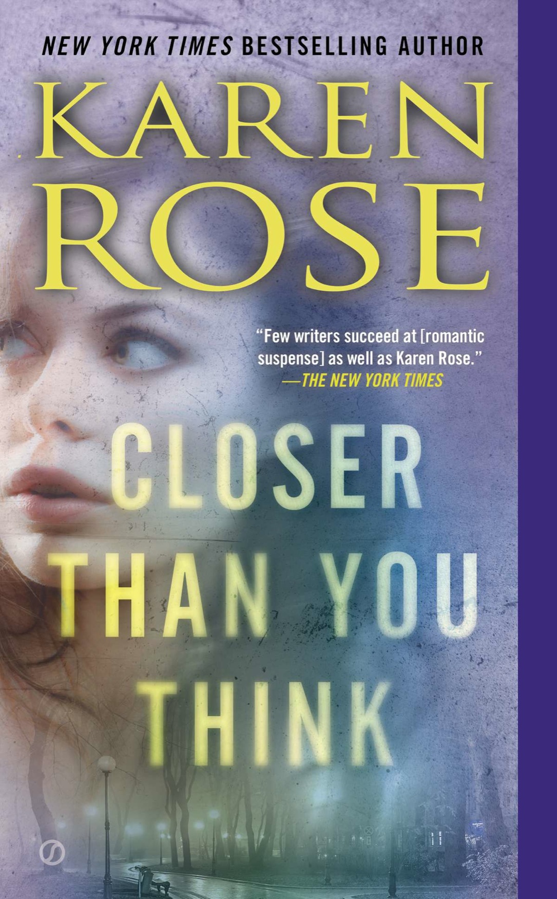 Closer Than You Think Us Rose Karen