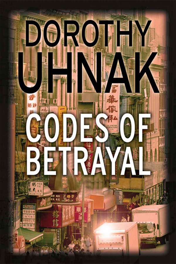 Codes Of Betrayal Uhnak Dorothy