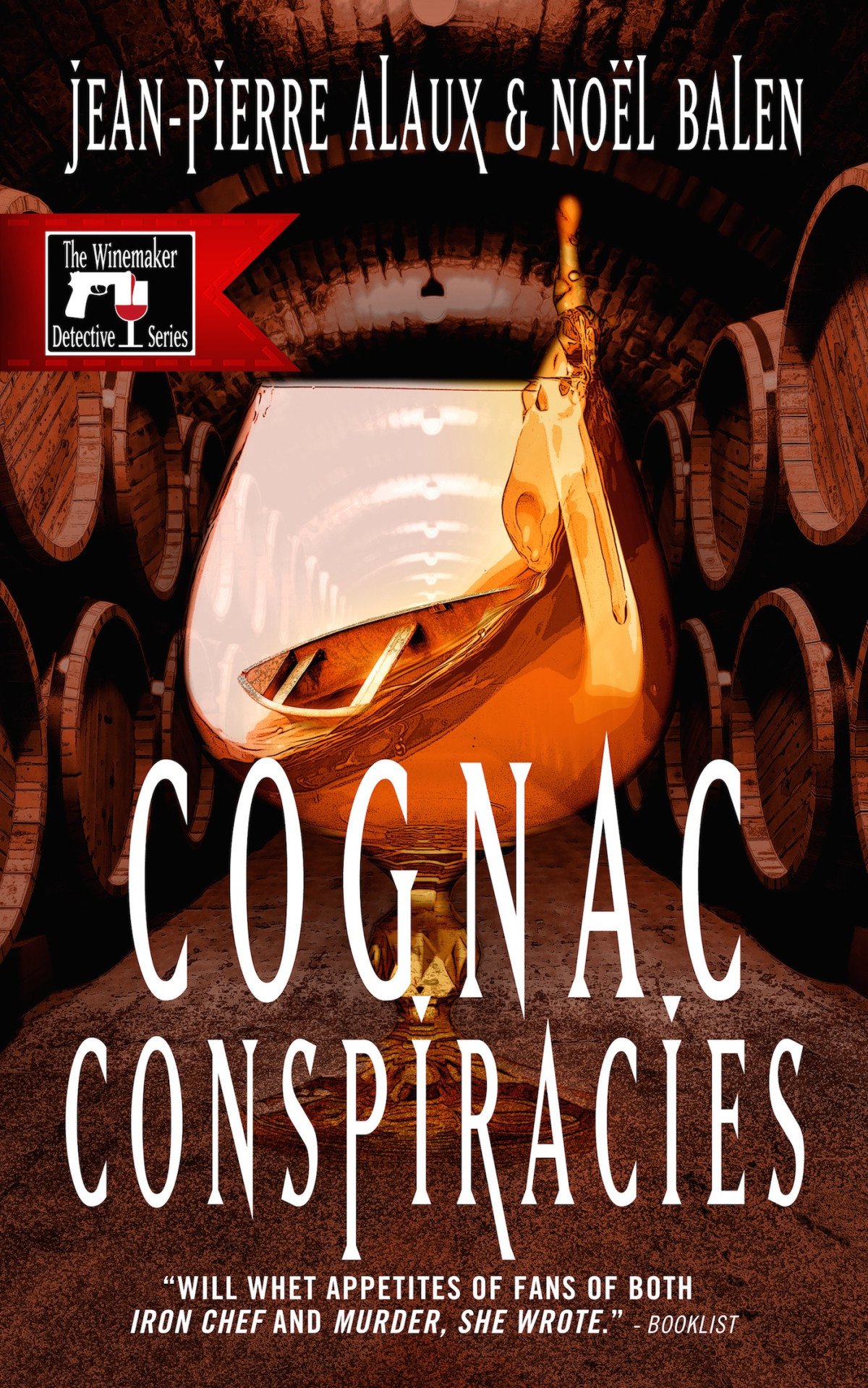Cognac Conspiracies Jeanpierre Alaux Nol Balen