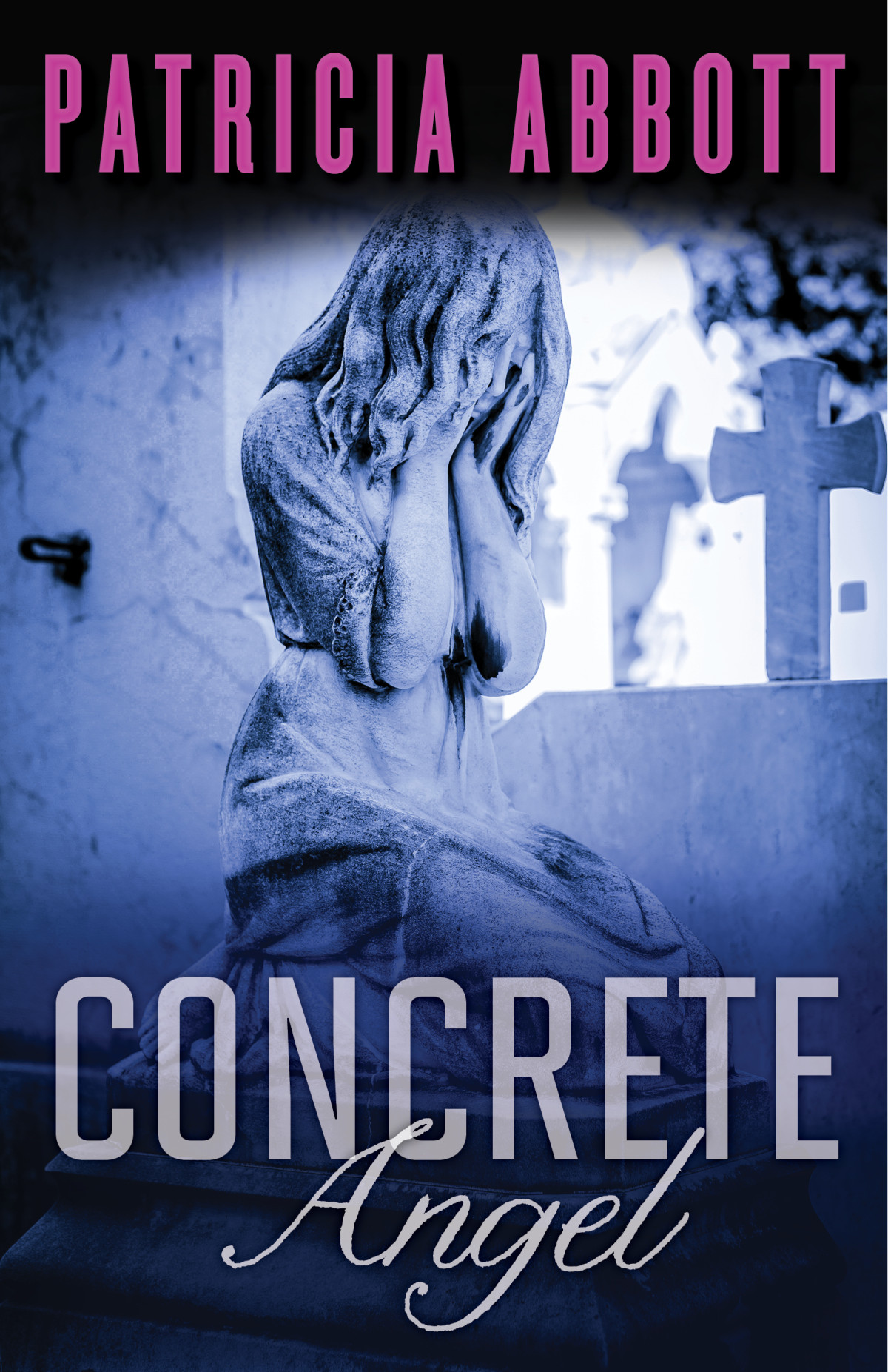 Concrete Angel Abbott Patricia