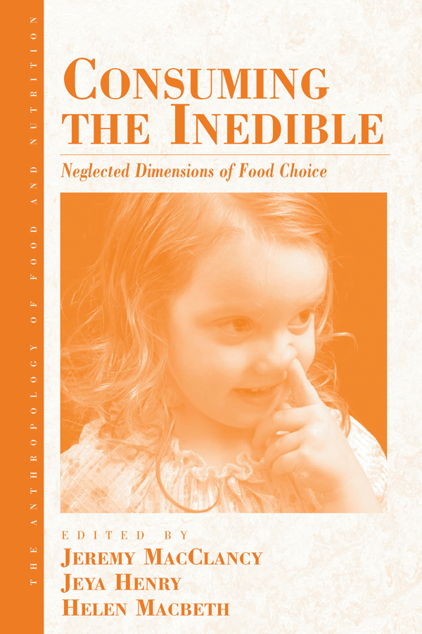 Consuming The Inedible Macclancy Jeremy M Henry Jeya Macbeth Helen