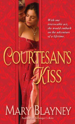 Courtesans Kiss Blayney Mary