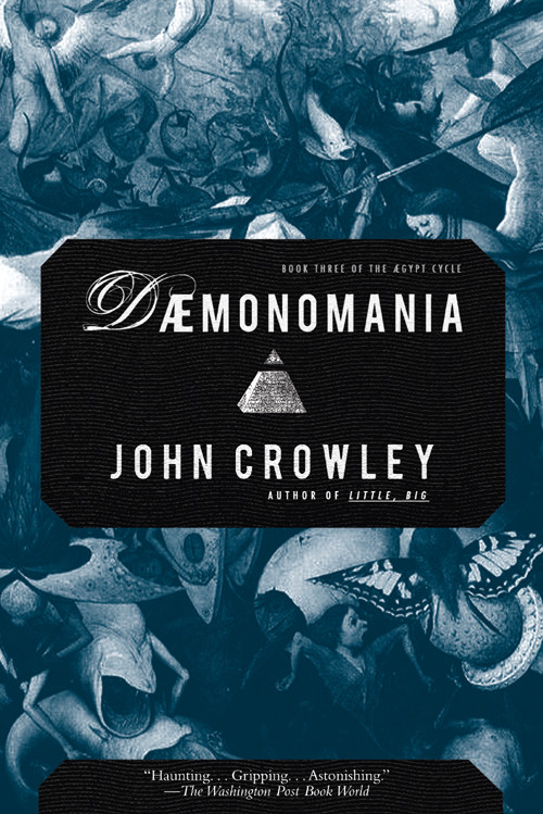 Dæmonomania Crowley John