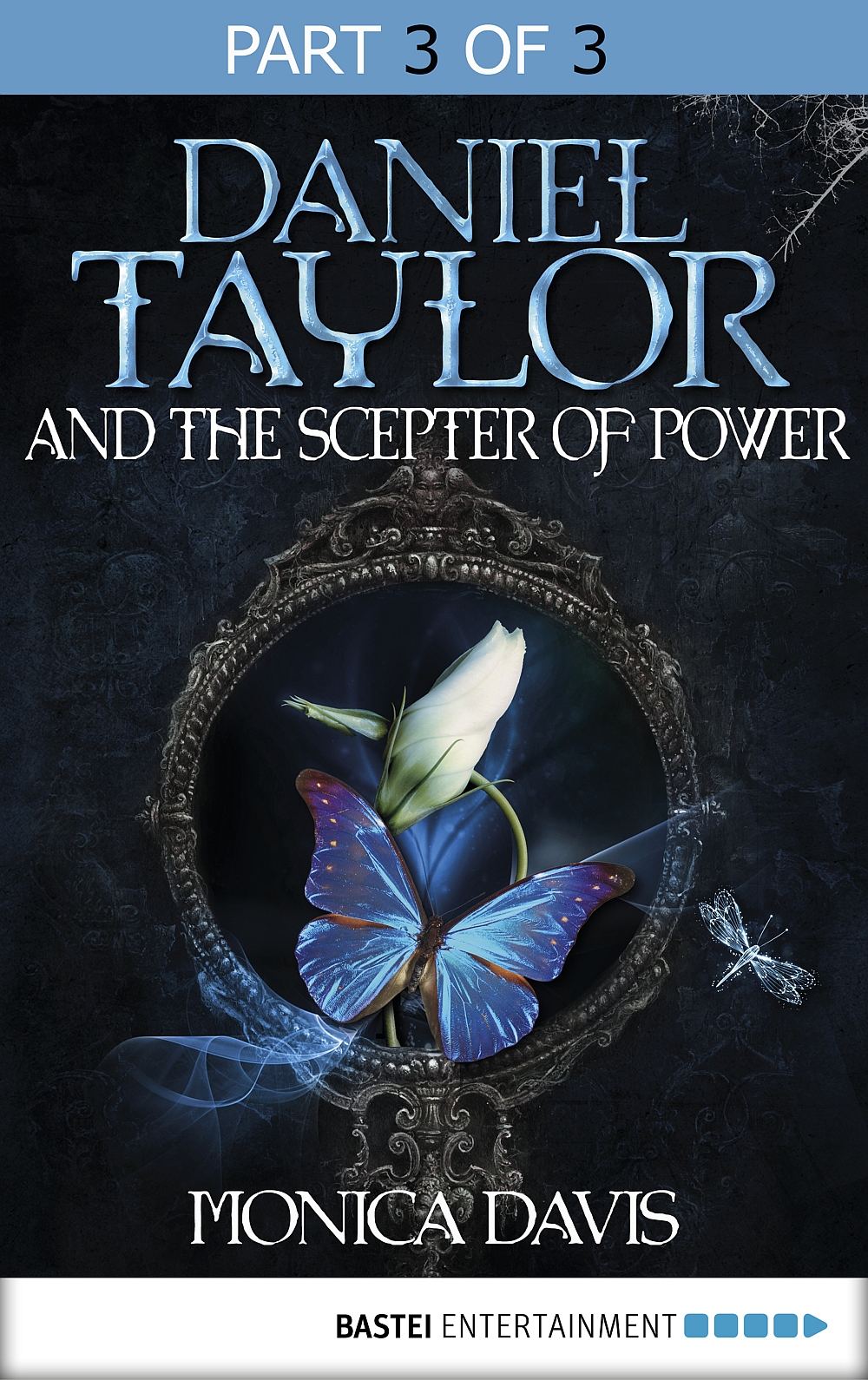 Daniel Taylor And The Scepter Of Power Davis Monica