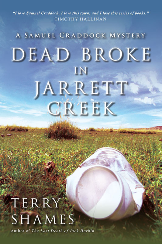 Dead Broke In Jarrett Creek Shames Terry