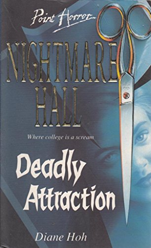 Deadly Attraction Hoh Diane