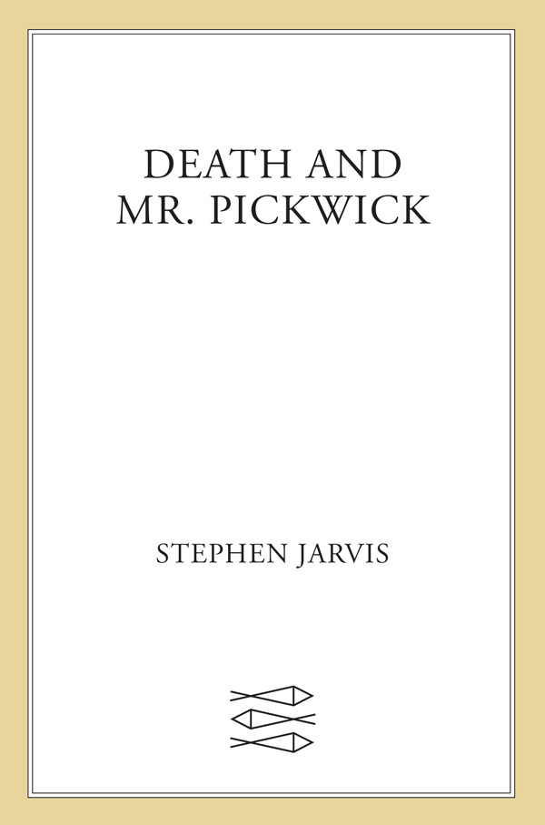 Death And Mr Pickwick Jarvis Stephen