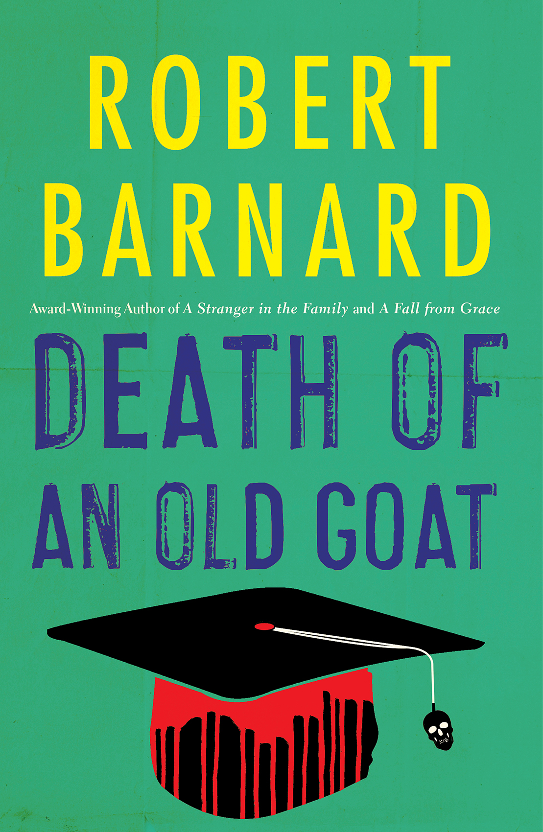 Death Of An Old Goat Robert Barnard
