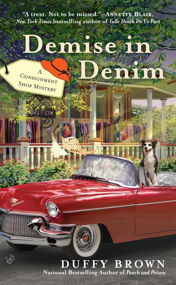 Demise In Denim Consignment Shop Mystery Book 4 Duffy Brown
