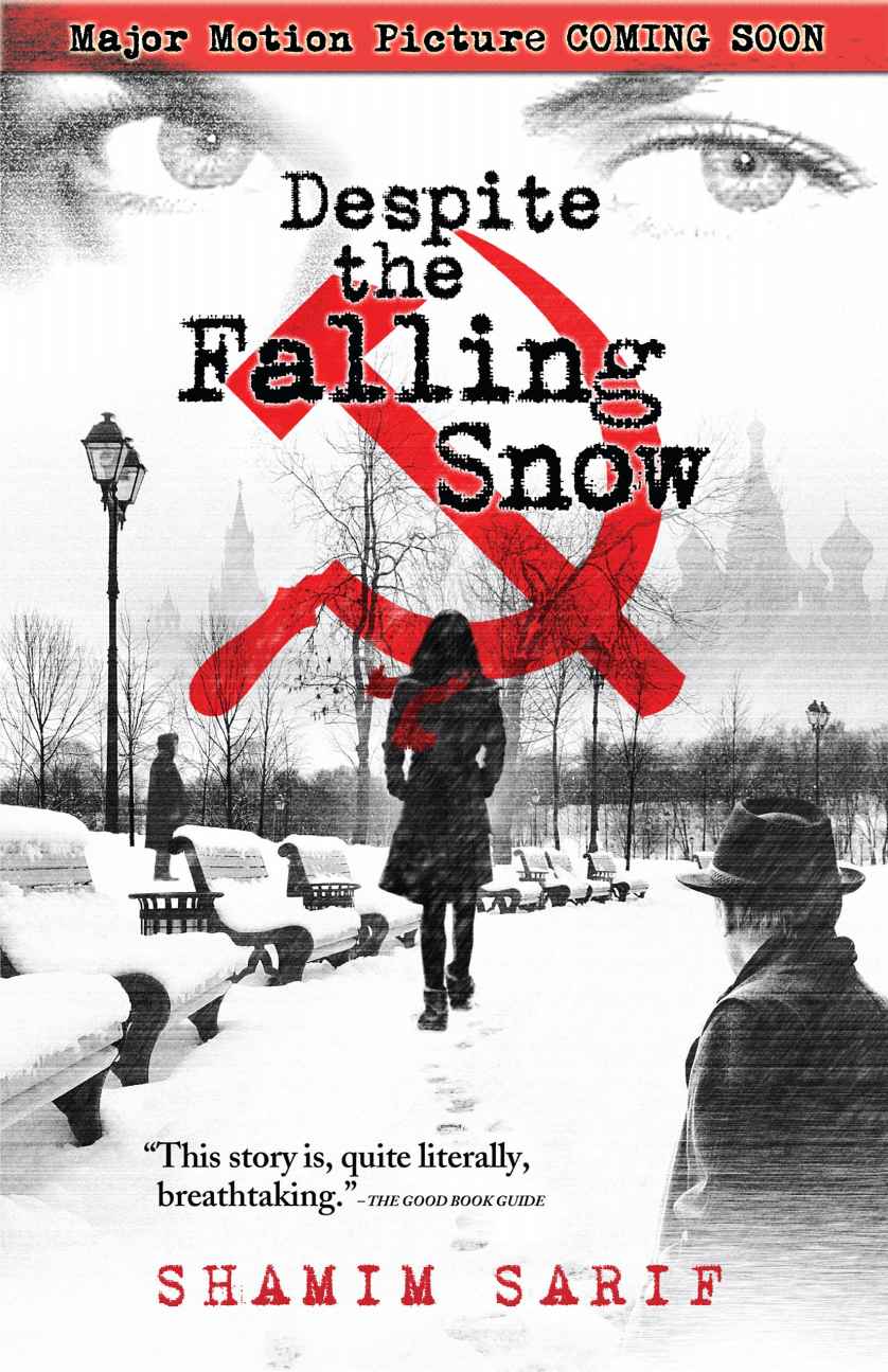 Despite The Falling Snow Sarif Shamim