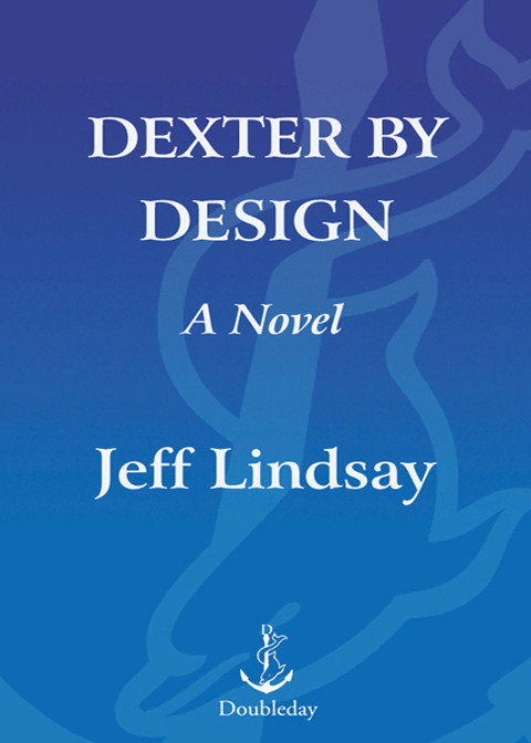 Dexter By Design Lindsay Jeff