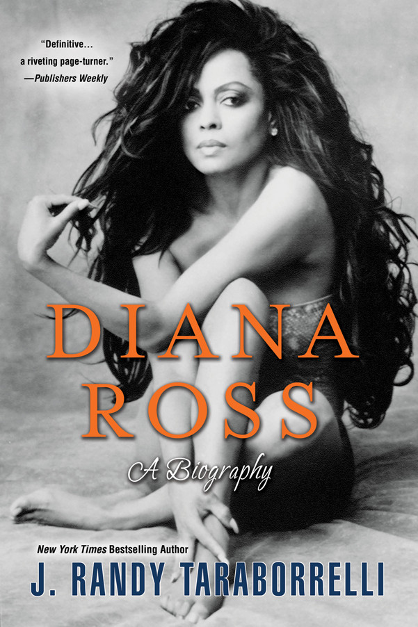 Diana Ross A Biography J Randy Taraborrelli