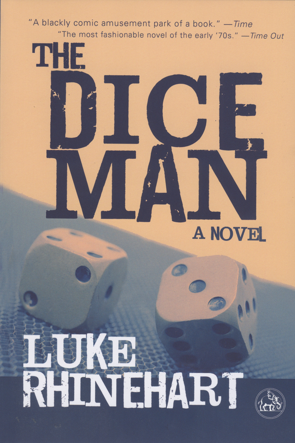 Dice Man Rhinehart Luke
