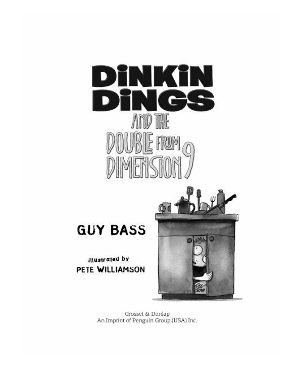 Dinkin Dings And The Double From Dimension 9 Bass Guy