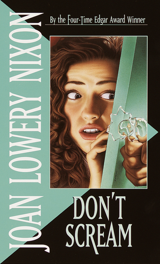 Dont Scream Nixon Joan Lowery