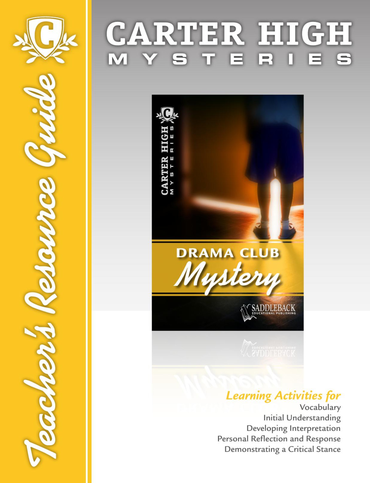 Drama Club Mystery Teachers Resource Guide Saddleback Educational Publishing