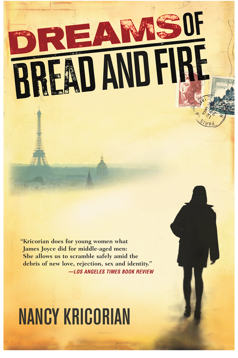 Dreams Of Bread And Fire Kricorian Nancy