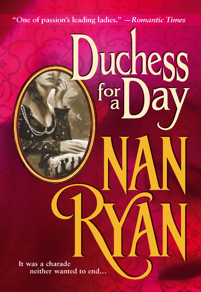 Duchess For A Day Ryan Nan