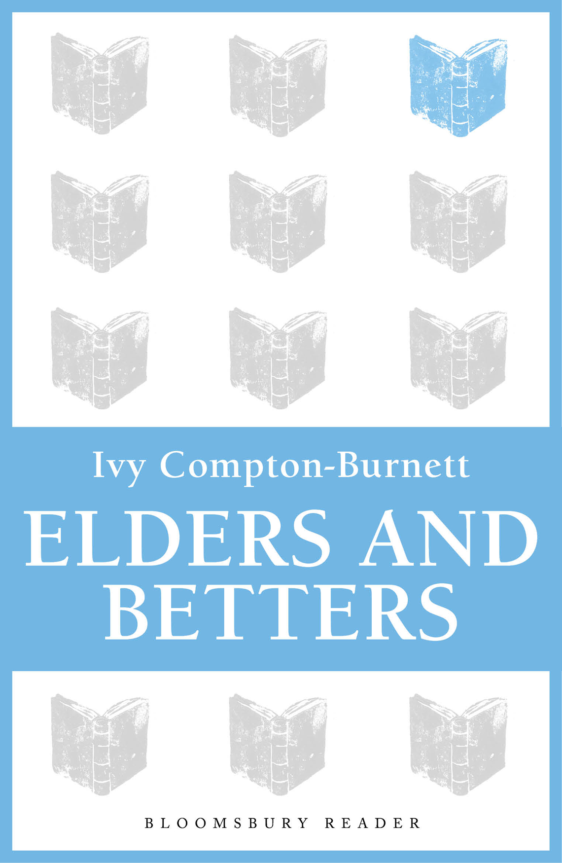 Elders And Betters Ivy Comptonburnett