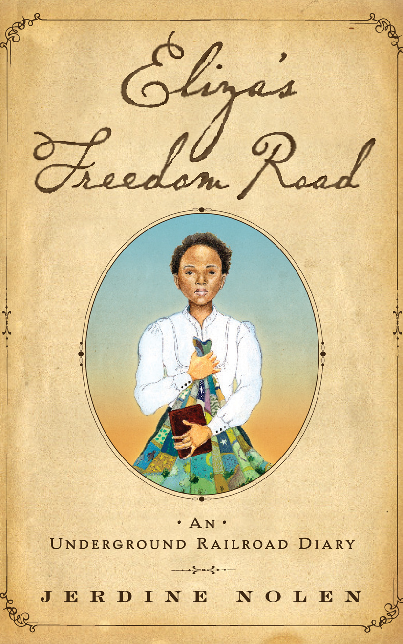 Elizas Freedom Road Nolen Jerdine