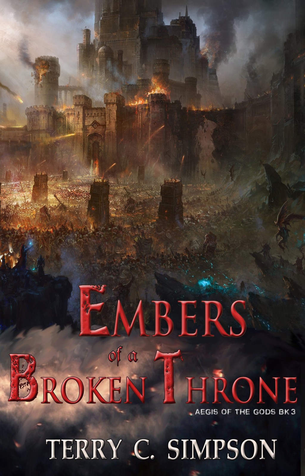 Embers Of A Broken Throne Simpson Terry C