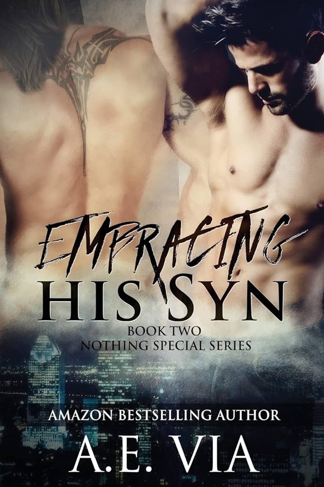 Embracing His Syn Via A E