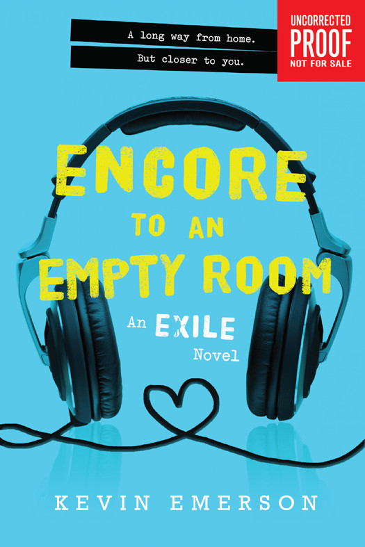Encore To An Empty Room Exile Series Reprint Emerson Kevin
