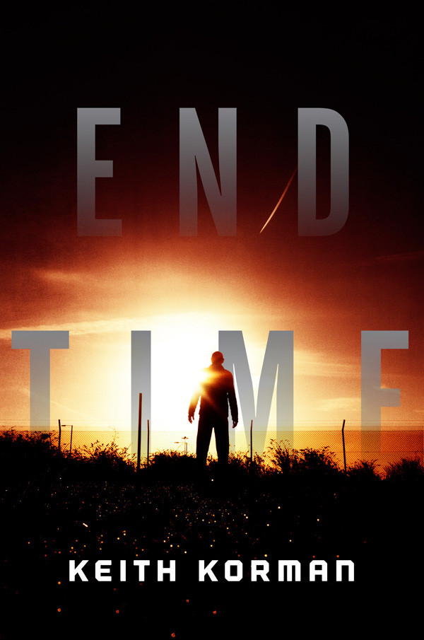 End Time Korman Keith