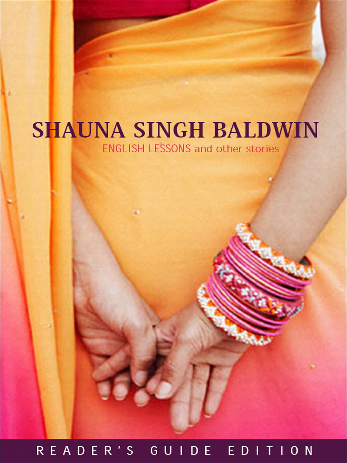 English Lessons And Other Stories Baldwin Shauna Singh