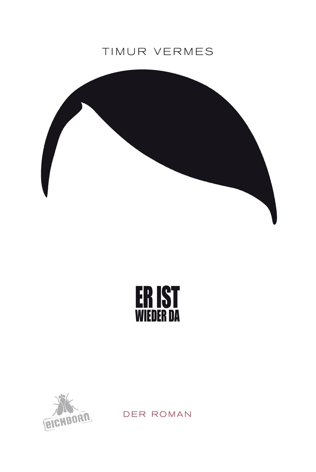 Er Ist Wieder Da Vermes Timur