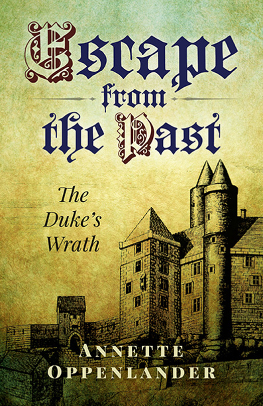 Escape From The Past The Dukes Wrath Oppenlander Annette