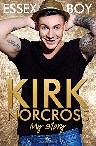 Essex Boy My Story Norcross Kirk