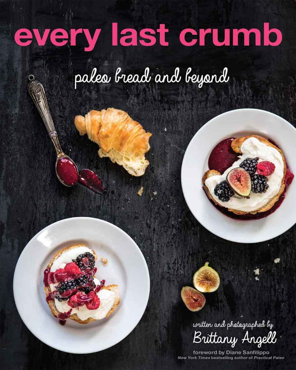 Every Last Crumb Brittany Angell