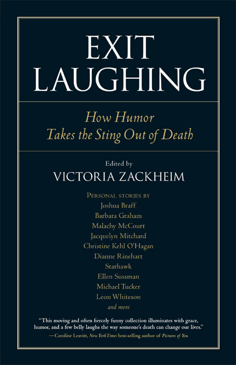 Exit Laughing Zackheim Victoria