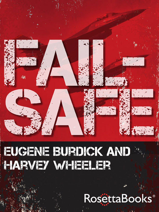 Failsafe Eugene Burdick Harvey Wheeler