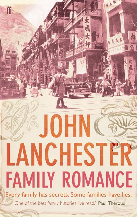 Family Romance Lanchester John