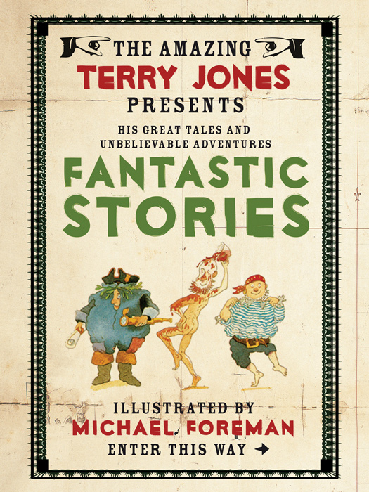 The Fantastic World Of Terry Jones Fantastic Stories Terry Jones