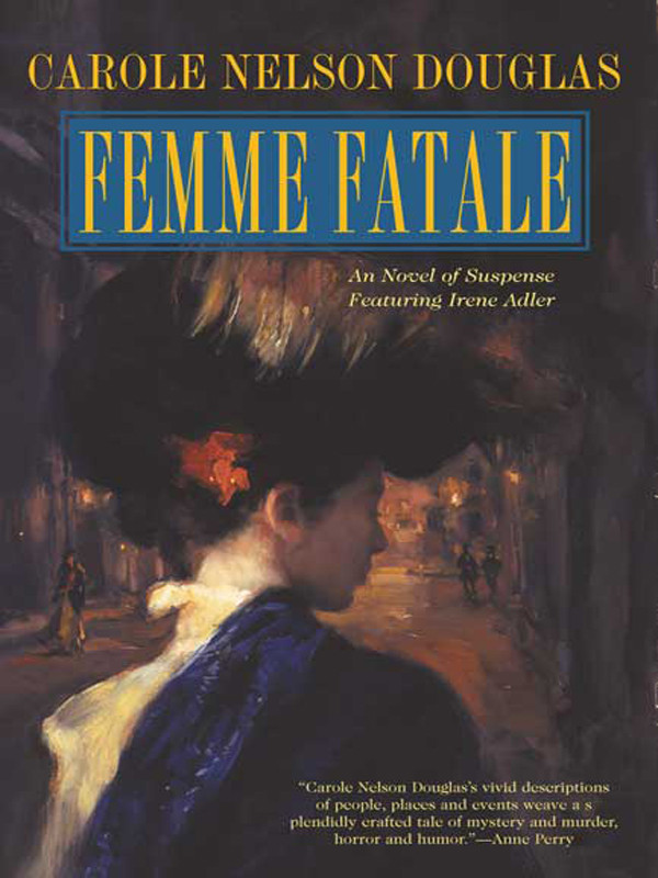 Femme Fatale Douglas Carole Nelson