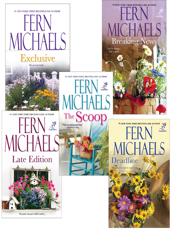 Fern Michaels Godmothers Bundle The Scoop Exclusive Late Edition Deadline Breaking News Michaels Fern