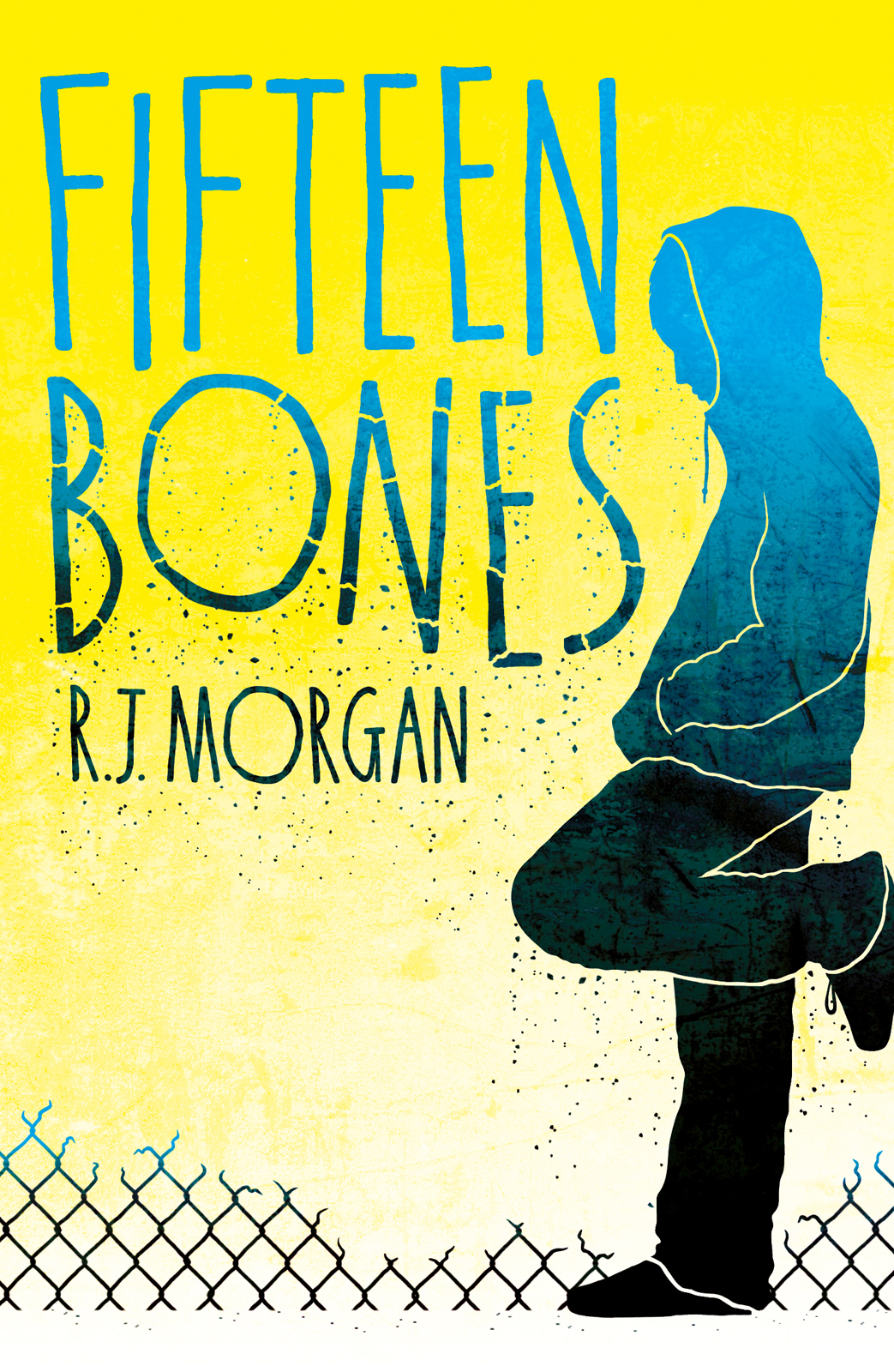 Fifteen Bones Morgan R J